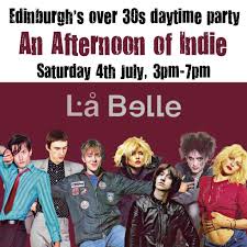 An Afternoon of Indie: EDINBURGH (over 30s only), 3pm-7pm