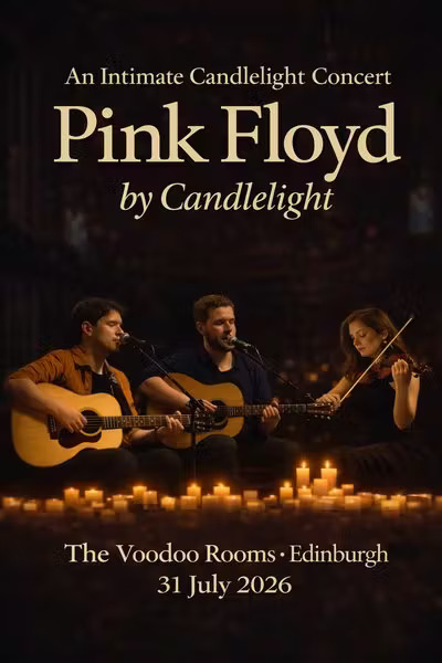 Pink Floyd by Candlelight, The Voodoo Rooms, Edinburgh