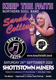 Keep the Faith and Sarah Collins