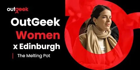 Women in Tech Edinburgh - OutGeekWomen
