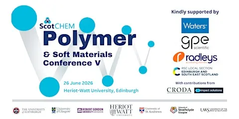 ScotChem Polymers & Soft Materials Conference 2026