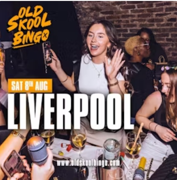 Old Skool Bingo Sat 8th August Liverpool