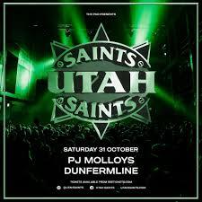 Utah Saints - PJ Molloys, Dunfermline