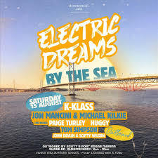 Electric Dreams - By The Sea 15th AUG - South Queensferry