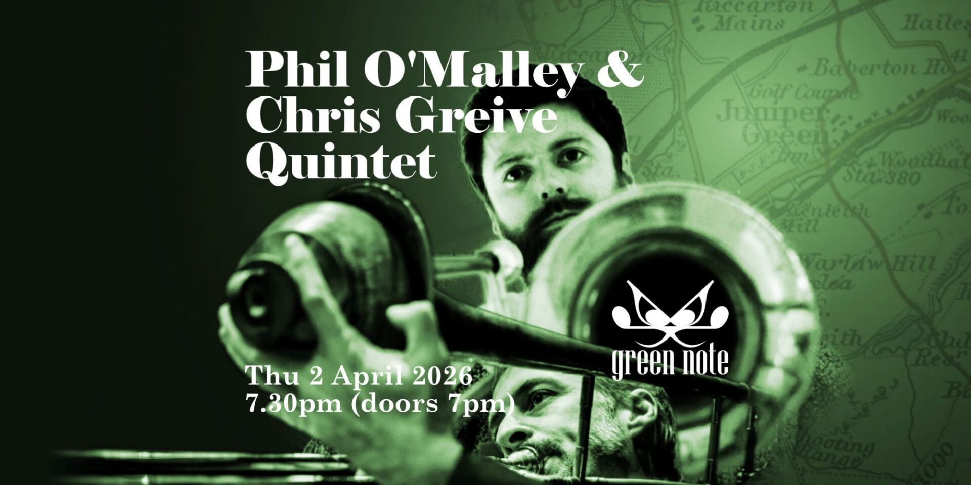 Phil O’Malley & Chris Grieve Quintet (Times TBC)