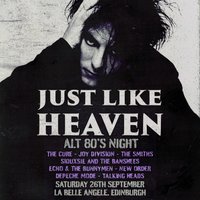 Just Like Heaven: Alt 80s Night (Edinburgh)