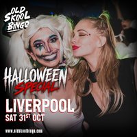 Old Skool Bingo Sat 31st October Liverpool Halloween special