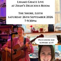 Lhamo Grace and Louise Day LIVE in Leith