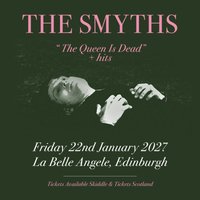The Smyths - The Queen Is Dead + Hits.